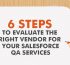 6 Steps to Evaluate the Right Vendor for Your