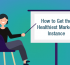 How to Get the Healthiest Marketo Instance